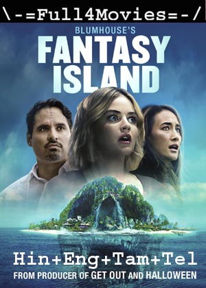 Fantasy Island (2020) 1080p | 720p | 480p WEB-HDRip ORG [Hindi + English + Tamil + Telugu]