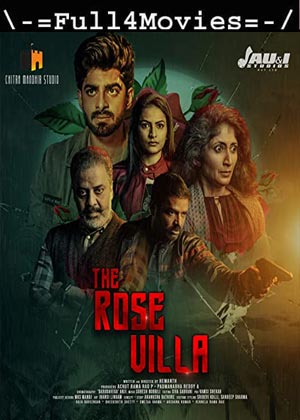 The Rose Villa (2021) 1080p | 720p | 480p TRUE WEB-HDRip [Hindi]