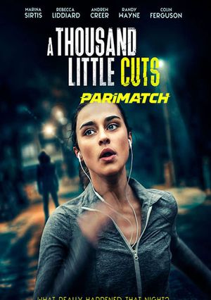 A Thousand Little Cuts (2022) 720p WEB-HDRip [Telugu (Voice Over) + English]