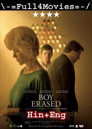 Boy Erased (2022) 1080p 720p 480p Web-HDRip Dual Audio [Hindi ORG (DD5.1) + English]