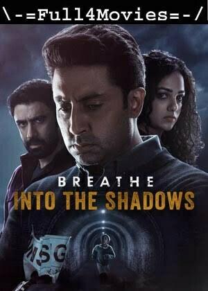 Breathe Into the Shadows – Season 2 (2022) WEB-HDRip [EP 1 to 8] [Hindi (DDP5.1)]