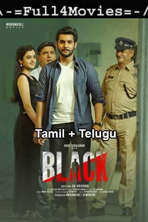 Black (2023) 720p | 480p WEB-HDRip Dual Audio [Tamil ORG (DD2.0) + Telugu]